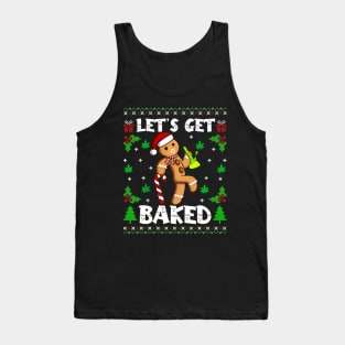 Let's Get Baked Gingerbread Man Weed Funny Christmas Cookie Tank Top